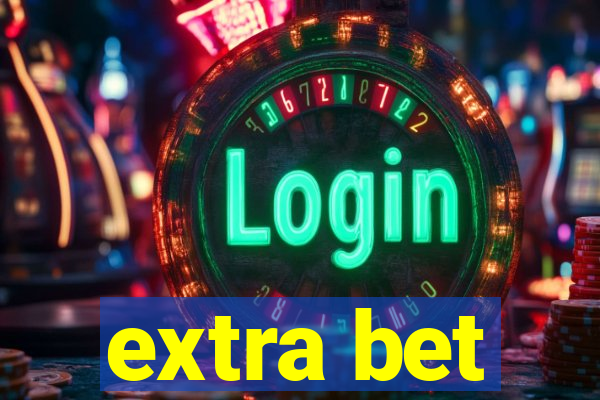 extra bet